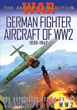 DVD German Fighter Aircraft of WWII 1939-1942 Book