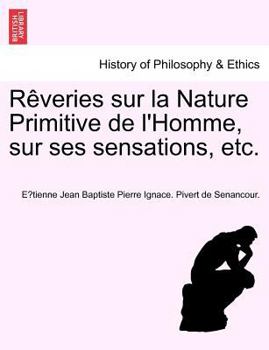 R�veries Sur La Nature Primitive de l'Homme