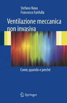 Paperback Ventilazione Meccanica Non Invasiva: Come, Quando E Perché Book