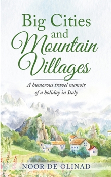 Paperback Big Cities and Mountain Villages Book