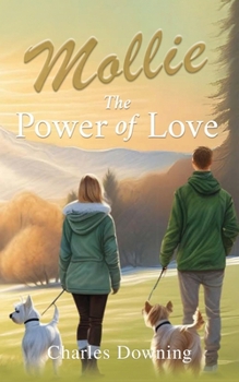 Paperback Mollie The Power of Love Book