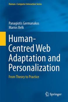 Hardcover Human-Centred Web Adaptation and Personalization: From Theory to Practice Book
