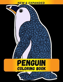 Paperback Penguin Coloring Book: Stress Relieving Designs to Color, Relax and Unwind Book