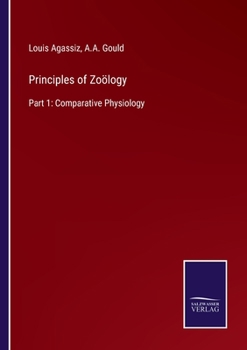 Paperback Principles of Zoölogy: Part 1: Comparative Physiology Book