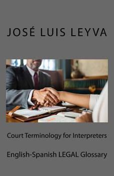 Paperback Court Terminology for Interpreters: English-Spanish Legal Glossary Book