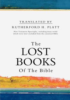 Paperback The Lost Books of the Bible Book
