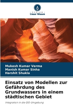 Paperback Einsatz von Modellen zur Gefährdung des Grundwassers in einem städtischen Gebiet [German] Book