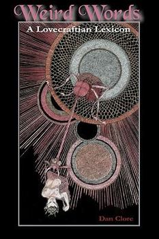 Paperback Weird Words: A Lovecraftian Lexicon Book