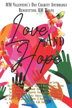 Paperback Love & Hope: A Benefit Anthology Book