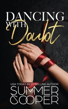 Paperback Dancing With Doubt: A Billionaire Best Friend's Brother Contemporary Romance Book