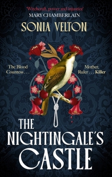 The Nightingale's Castle: A Thrillingly Evocative and Page-Turning Gothic Historical Novel for Fans of Stacey Halls and Susan Stokes-Chapman