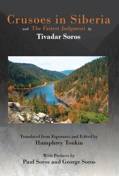 Hardcover Crusoes in Siberia. The Fairest Judgment Book