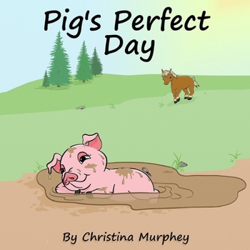 Paperback Pig's Perfect Day Book