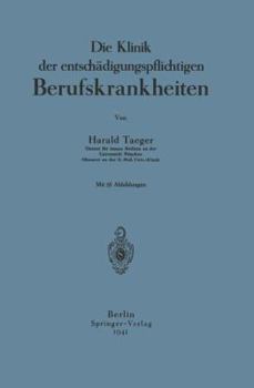 Paperback Die Klinik Der Entschädigungspflichtigen Berufskrankheiten [German] Book