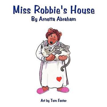 Paperback Miss Robbie's House Book