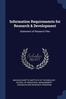 Paperback Information Requirements for Research & Development: Statement of Research Plan Book