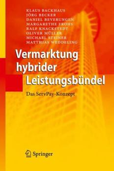 Hardcover Vermarktung Hybrider Leistungsbündel: Das Servpay-Konzept [German] Book