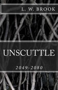 Paperback Unscuttle: 2049-2080 Book