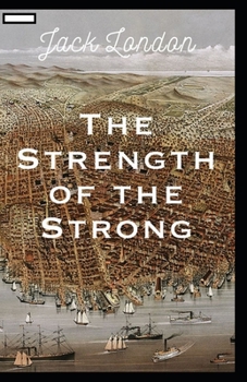 Paperback The Strength of the Strong annotated Book