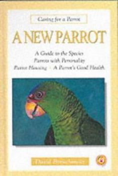 Hardcover A New Parrot Book