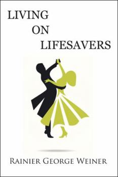 Paperback Living on Lifesavers Book