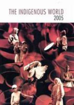 Paperback The Indigenous World 2004 Book