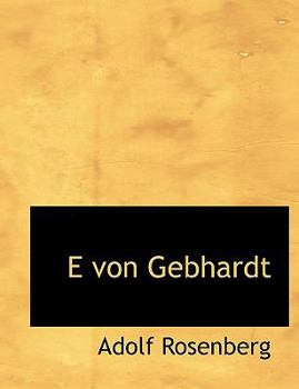 Paperback E Von Gebhardt [German] Book