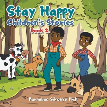 Paperback Stay Happy Children's Stories: Book 2. Book