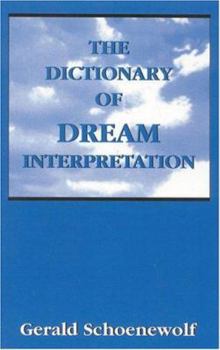 Hardcover The Dictionary of Dream Interpretation Book