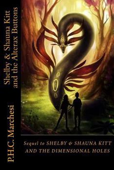 Paperback Shelby & Shauna Kitt and the Alterax Buttons Book