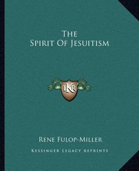 Paperback The Spirit Of Jesuitism Book