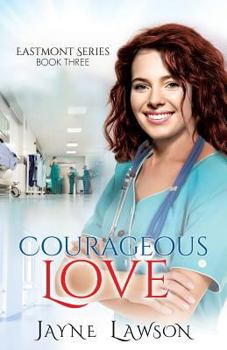 Paperback Courageous Love Book