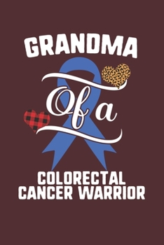 Grandma Of A Colorectal Cancer Warrior: Colorectal Cancer Awareness Leopard Buffalo Plaid Family Gift