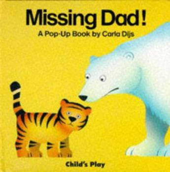 Hardcover Missing Dad! Book
