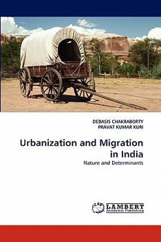 Paperback Urbanization and Migration in India Book