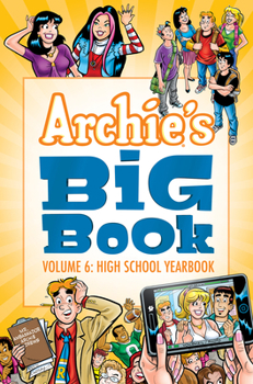 Paperback Archie's Big Book Vol. 6: High School Yearbook Book
