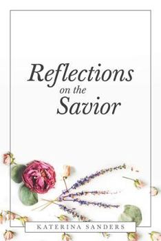 Paperback Reflections on the Savior Book