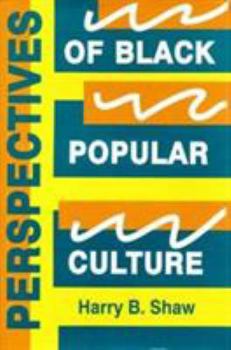 Hardcover Perspectives of Black Popular Culture Book