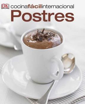 Paperback Cocina Fácil Internacional - Postres (Desserts) (Cocina Facil Internacional) (Spanish Edition) [Spanish] Book
