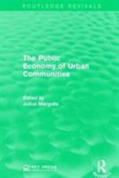Paperback The Public Economy of Urban Communities Book
