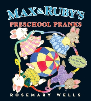 Hardcover Max and Ruby's Preschool Pranks Book