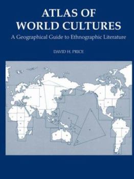 Paperback Atlas of World Cultures: A Geographical Guide to Ethnographic Literature Book
