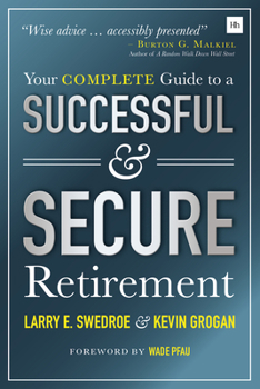 Paperback Your Complete Guide to a Successful and Secure Retirement Book