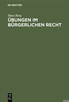 Hardcover Übungen im Bürgerlichen Recht [German] Book