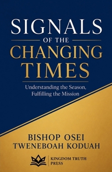 Signals of the Changing Times