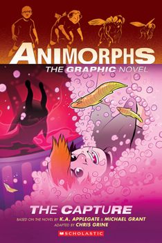 Paperback The Capture (Animorphs Graphix #6) Book