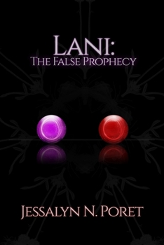 Paperback Lani: The False Prophecy Book