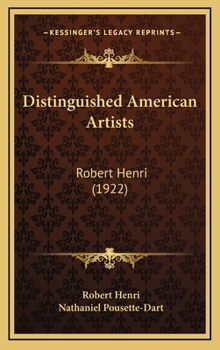 Hardcover Distinguished American Artists: Robert Henri (1922) Book