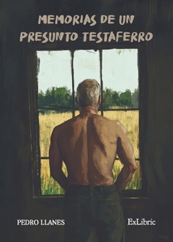 Paperback Memorias de un presunto testaferro [Spanish] Book
