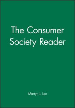 Paperback The Consumer Society Reader Book